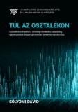 A4C Books Sólyomi Dávid: Túl az osztalékon - könyv