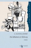 Ab Art Kiadó G. Katona József: Ha láthatná ezt Kölcsey - könyv