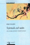 Ab Art Kiadó Kim Daljin: Szirmok eső után - könyv