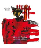 Ab Art Kiadó Nicolae Tzone: Tíz elégia - könyv