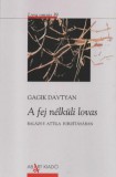 AB-ART Könyvkiadó Gagik Davtyan: A fej nélküli lovas - könyv