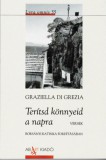 AB-ART Könyvkiadó Graziella Di Grezia: Terítsd könnyeid a napra - könyv