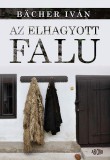 Ab Ovo Bächer Iván: Az elhagyott falu - könyv