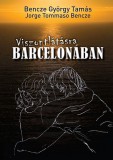 Ab Ovo Bencze Györgytamás: Viszontlátásra Barcelonában - könyv