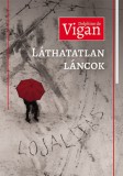 Ab Ovo Devigan, Delphine: Láthatatlan láncok (Lojalitás) - könyv