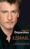 Ab Ovo Guillaume Depardieu: Ezerrel - könyv