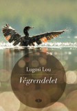 Ab Ovo Lugosi Lou: Végrendelet - könyv