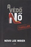 Ab Ovo Nova Lee Maier: A védőnő - könyv