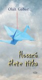 Ab Ovo Oláh Gábor: Hosszú élete titka - könyv