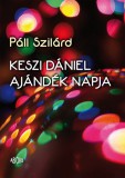 Ab Ovo Páll Szilárd: Keszi Dániel ajándék napja - könyv