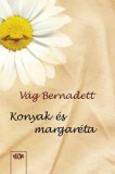 Ab Ovo Vág Bernadett: Konyak és margaréta - könyv