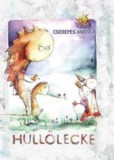 Ad Librum Kiadó Cserepes Andrea: Hüllőlecke - könyv