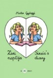 Ad Librum Kiadó Mester Györgyi: Zizi naplója - Sizzie's diary - könyv