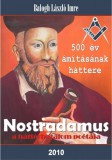 Adamo Books Balogh László Imre: Nostradamus - a háttérhatalom poétája - könyv