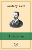 Adamo Books Gárdonyi Géza: Az ​én falum - könyv