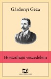 Adamo Books Gárdonyi Géza: Hosszúhajú ​veszedelem - könyv