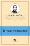 Adamo Books Jókai Mór: És mégis mozog a Föld - könyv