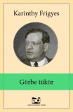 Adamo Books Karinthy Frigyes: Görbe tükör - könyv