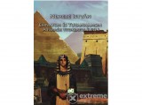 Adamo Books Kft Nemere István - Ehnaton és Tutanhamon - A fáraók titokzatos élete I.