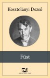 Adamo Books Kosztolányi Dezső: Füst - könyv