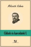 Adamo Books Mikszáth Kálmán: Cikkek és karcolatok I. - könyv