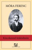 Adamo Books Móra Ferenc: Kincskereső kisködmön - könyv