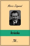 Adamo Books Móricz Zsigmond: Árvácska - könyv