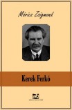 Adamo Books Móricz Zsigmond: Kerek Ferkó - könyv