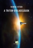 Adamo Books Nemere István: A Triton-gyilkosságok - könyv