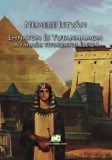 Adamo Books Nemere István: Ehnaton és Tutanhamon - könyv