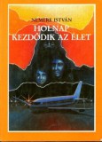 Adamo Books Nemere István: Holnap kezdődik az élet - könyv