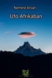 Adamo Books Nemere István: Ufó Afrikában - könyv