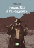 Adamo Books Rejtő Jenő: Texas Bill, a fenegyerek - könyv