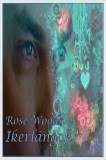 Adamo Books Rose Woods: Ikerlángok - könyv