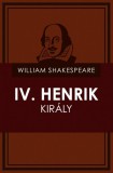 Adamo Books William Shakespeare: IV. Henrik király (I. és II.rész) - könyv