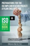 Advisera Expert Solutions Ltd Dejan Kosutic: Preparations for the ISO Implementation Project - A Plain English Guide - könyv