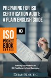 Advisera Expert Solutions Ltd Dejan Kosutic: Preparing for ISO Certification Audit - A Plain English Guide - könyv