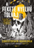 Agave Könyvek A fekete nyelvű tolvaj