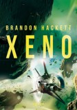 Agave Könyvek Brandon Hackett: Xeno - könyv