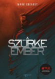 Agave Könyvek Greaney, Mark: A Szürke Ember - könyv