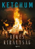 Agave Könyvek Jack Ketchum: Békés királyság - könyv