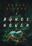 Agave Könyvek Karen Dionne: A bűnös nővér - könyv