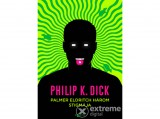 Agave Könyvek Kft Philip K. Dick - Palmer Eldritch három stigmája