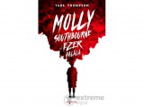 Agave Könyvek Kft Tade Thompson - Molly Southbourne ezer halála