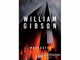 Agave Könyvek Kft William Gibson - Mozgástér