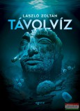 Agave Könyvek László Zoltán - Távolvíz