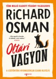 Agave Könyvek Richard Osman: Oltári vagyon - könyv