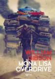 Agave Könyvek William Gibson: Mona Lisa Overdrive - könyv