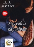Ágenda Kiadó A.J. Avans: Megváltás kapujában - könyv