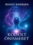 Ágenda Kiadó Irházi Barbara: Kódolt Önismeret - könyv